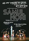SamulNori - Théâtre du Soleil - Grande salle - La Cartoucherie