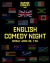 English Comedy Night - Garage Comedy Club