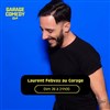 Laurent Febvay - Garage Comedy Club