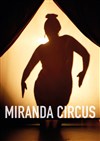 Miranda Circus - Lavoir Moderne Parisien