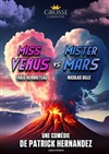Miss Vénus contre Mister Mars - La Comédie du Forum