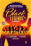 Black Legends - Théâtre André Malraux