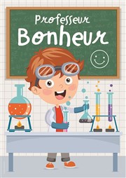 Professeur Bonheur Comdie de Rennes Affiche