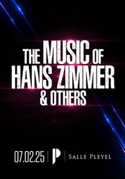 The Music of Hans Zimmer & others | Paris Salle Pleyel Affiche