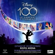Disney 100 ans : Le concert évènement | Reims ReimsArena Affiche