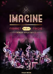 Cabaret Cirque Acte IV Cirque Imagine - Chapiteau Baroque Affiche