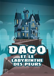 Dago et le labyrinthe des peurs La Comdie de Metz Affiche