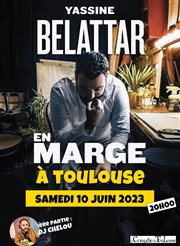 Yassine Belattar dans En Marge La Comdie de Toulouse Affiche