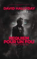 David Hallyday : Requiem pour un fou | Caen