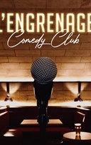 L'Engrenage Comedy Club