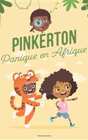 Pinkerton : Panique en Afrique